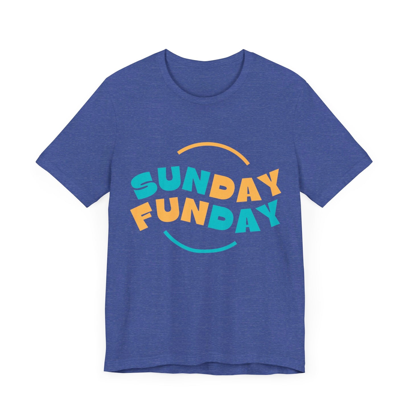 Sunday Tshirt, Funday Tshirt, UnisexTshirt