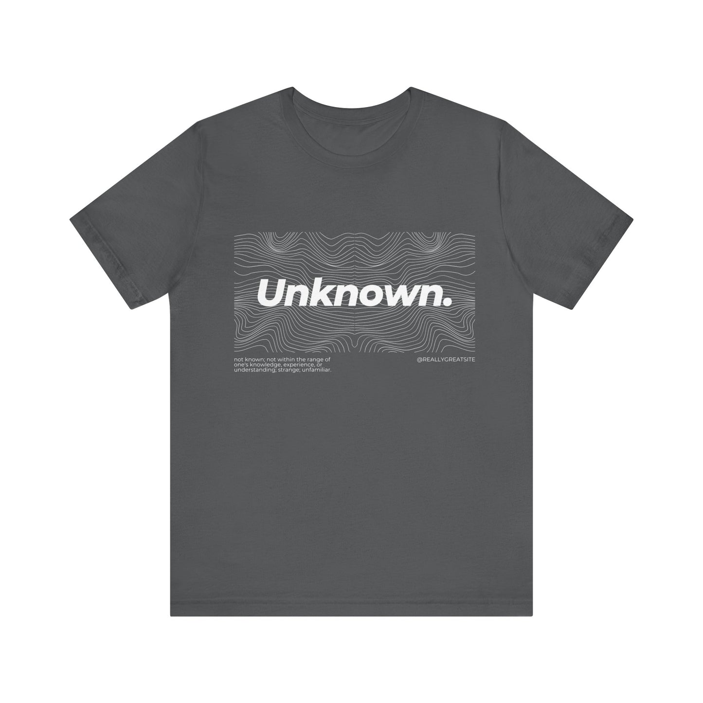 Unknown Tshirt, Anonymous Tshirt, Unisex Shirt