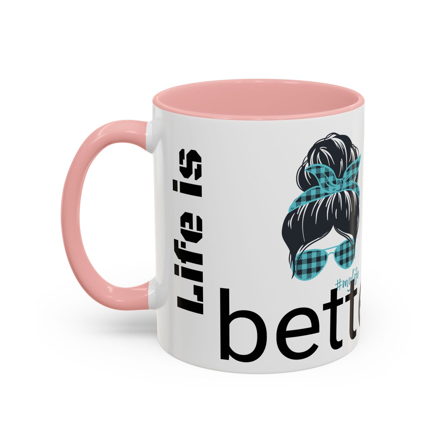 Accent Coffee Mug, 11oz, life is better with coffee