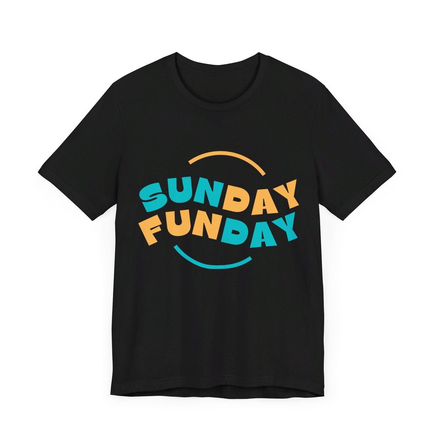 Sunday Tshirt, Funday Tshirt, UnisexTshirt