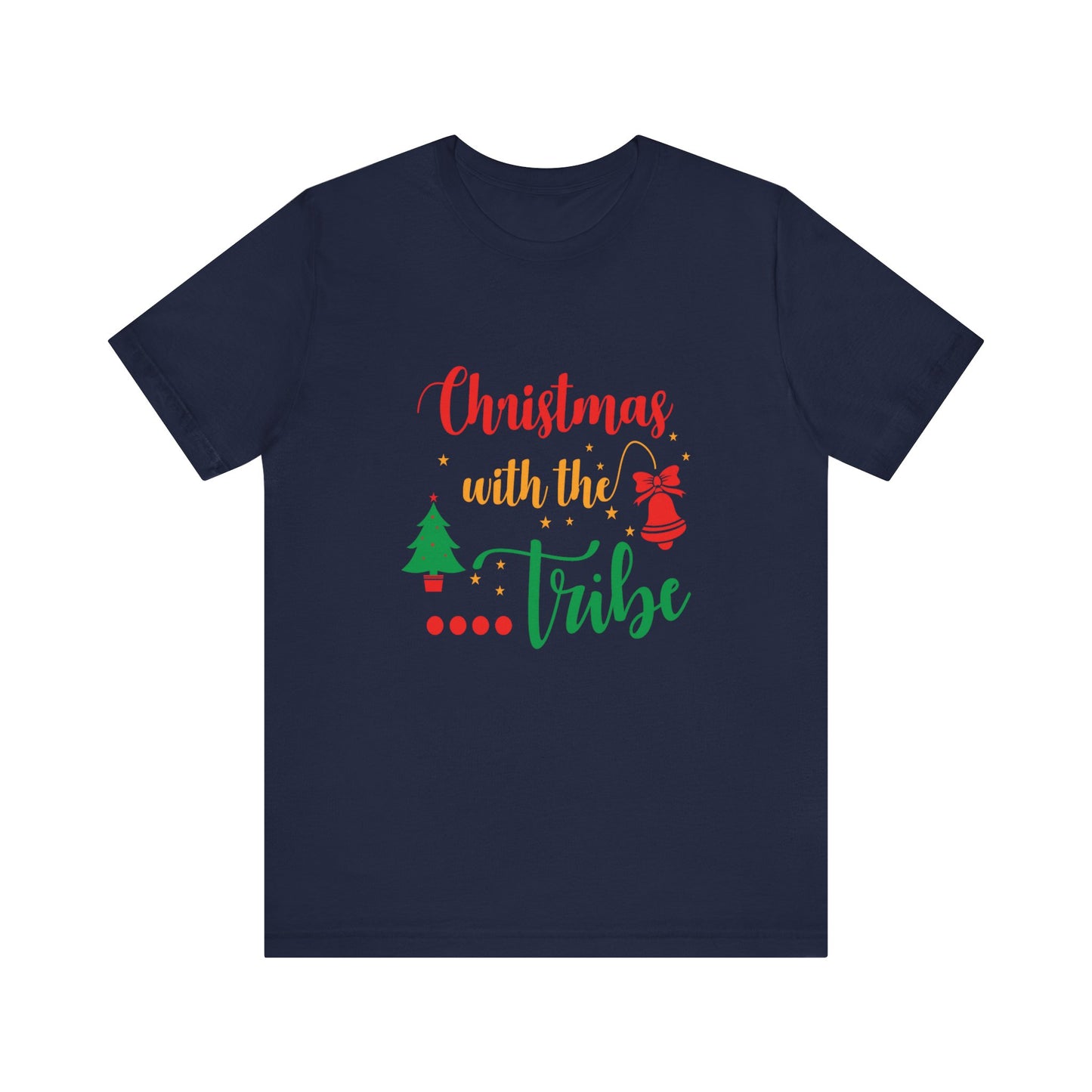 Unisex Jersey Short Sleeve Tee Seasonal Tshirt Christmas with the tribe tshirt xmas