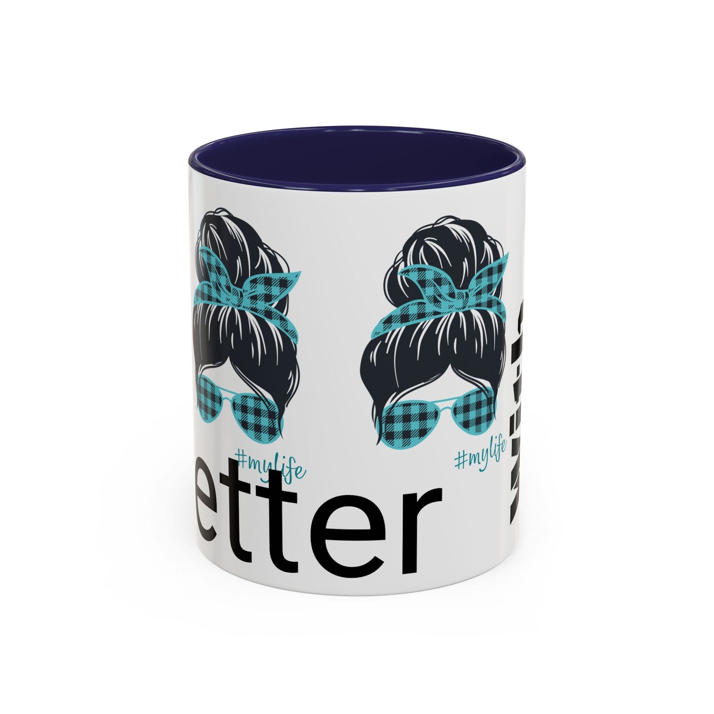 Accent Coffee Mug, 11oz, life is better with coffee