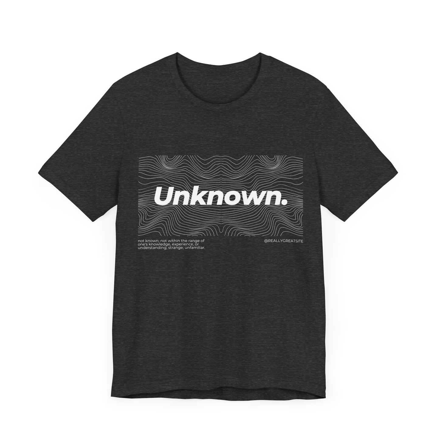 Unknown Tshirt, Anonymous Tshirt, Unisex Shirt