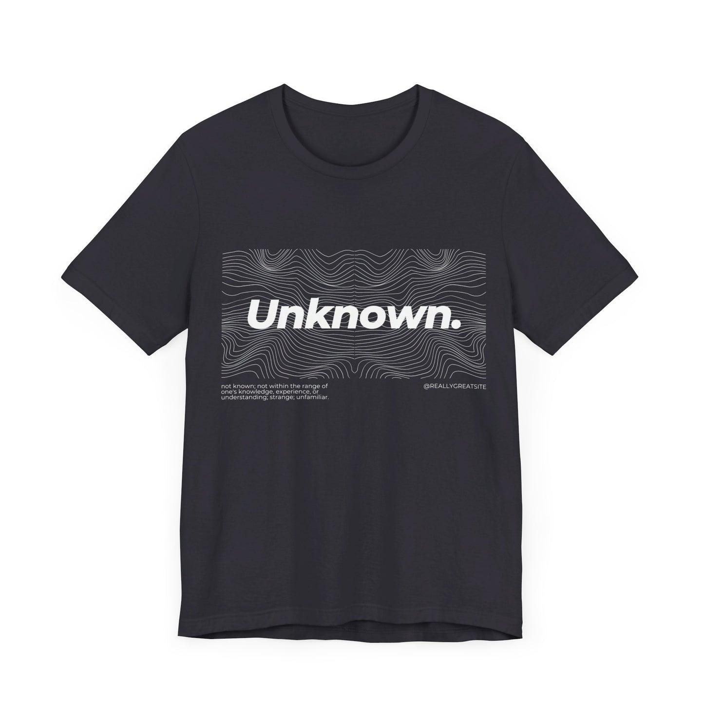 Unknown Tshirt, Anonymous Tshirt, Unisex Shirt