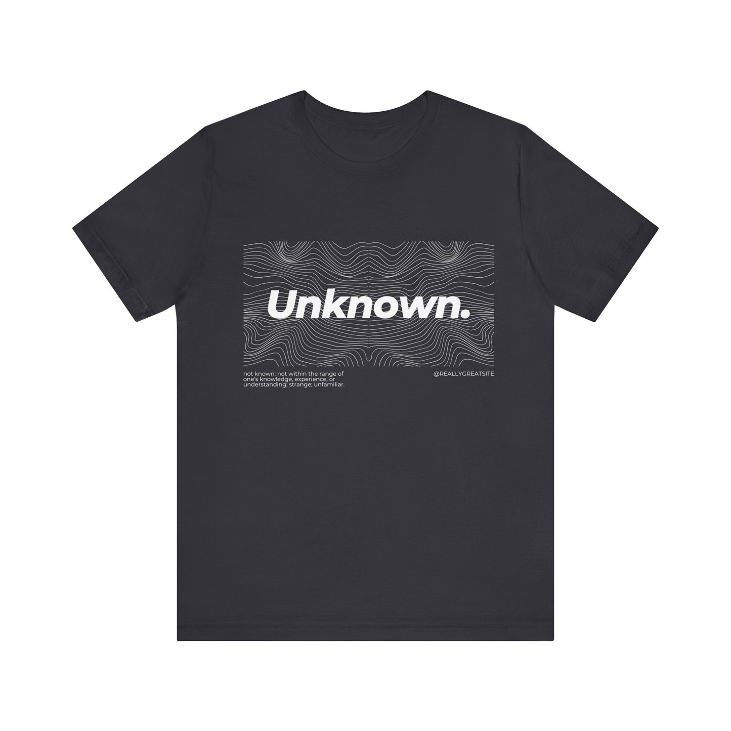 Unknown Tshirt, Anonymous Tshirt, Unisex Shirt