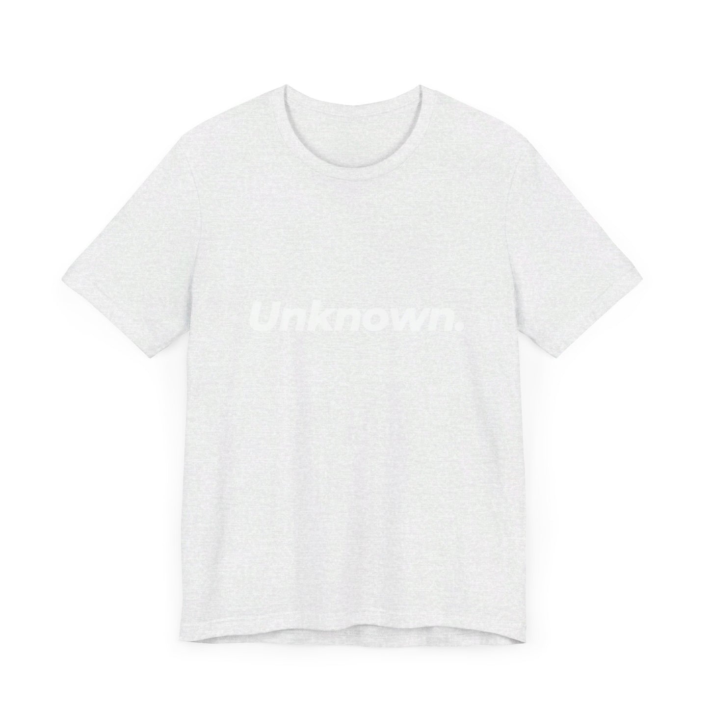 Unknown Tshirt, Anonymous Tshirt, Unisex Shirt