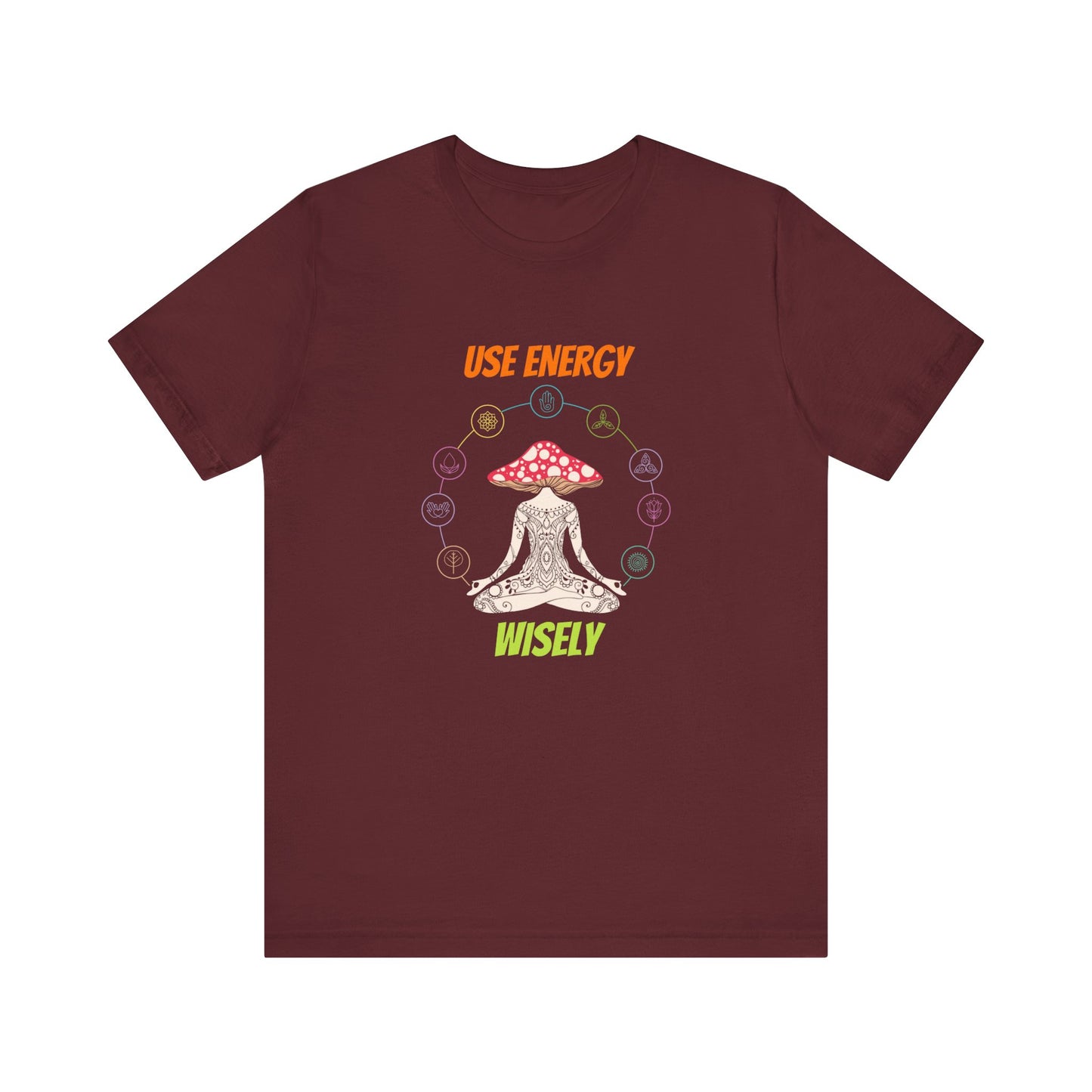 Use Energy Wisely Tshirt Good Energy Tshirt Unisex Jersey Short Sleeve Tee