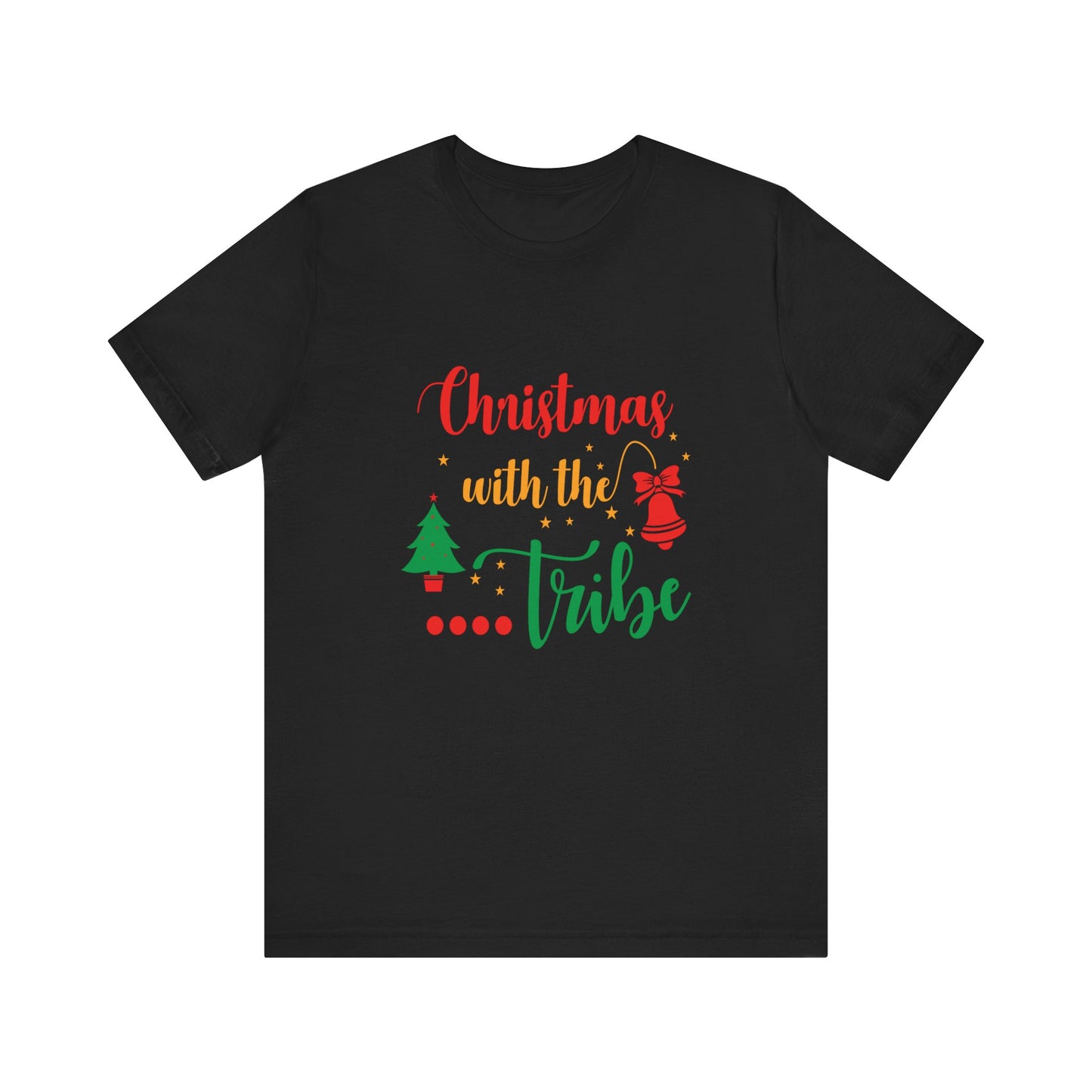 Unisex Jersey Short Sleeve Tee Seasonal Tshirt Christmas with the tribe tshirt xmas