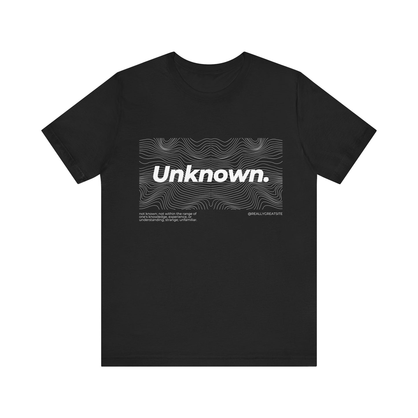 Unknown Tshirt, Anonymous Tshirt, Unisex Shirt