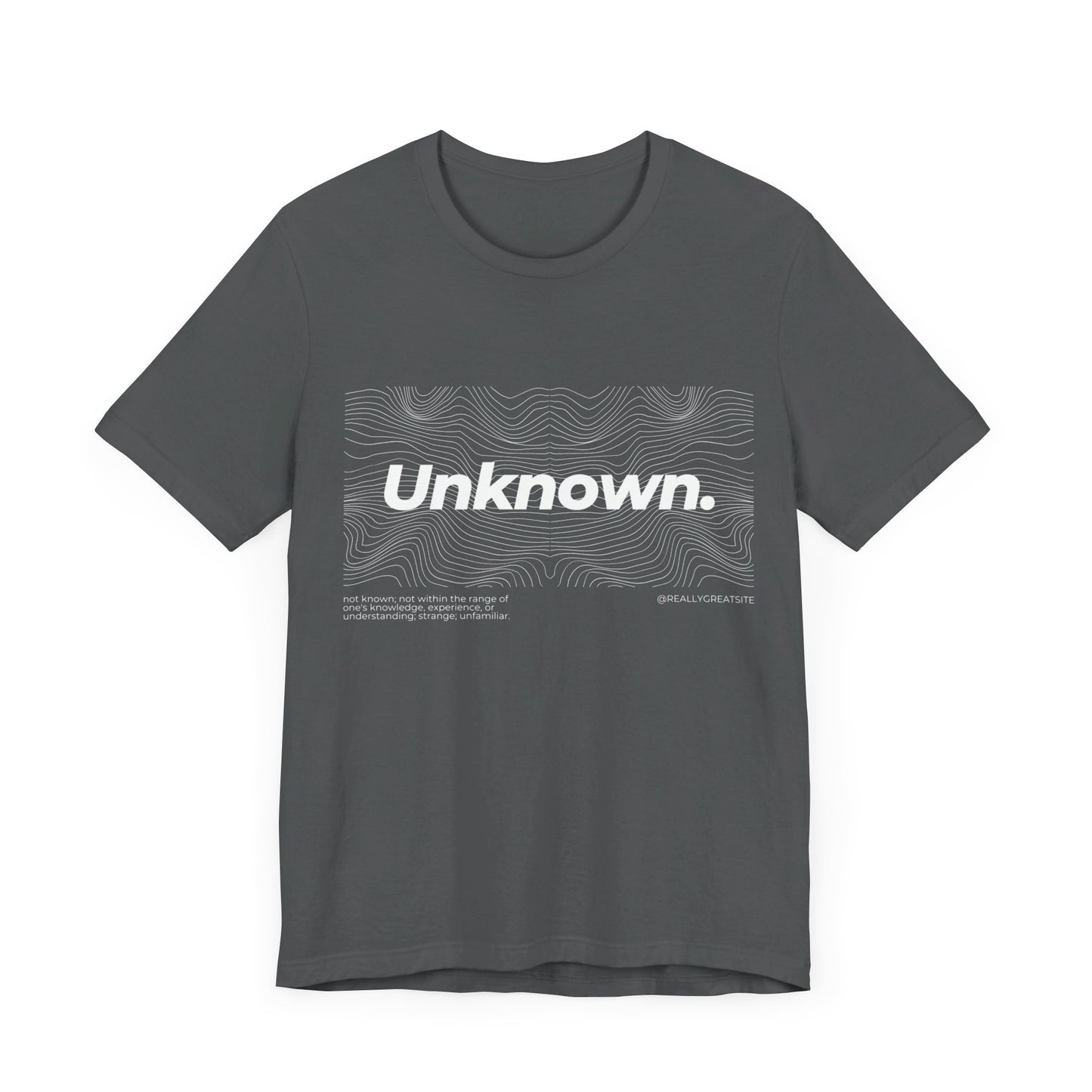 Unknown Tshirt, Anonymous Tshirt, Unisex Shirt