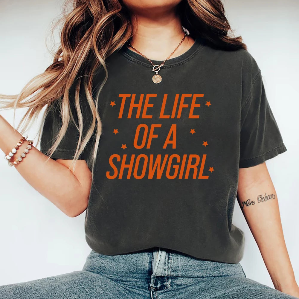 The Life of A Shirt in My Showgirl Era T-Shirt Women Tshirts TS 2025 New Album Tee Showgirl Music Fan Gift T-shirt Women Clothes Freshlook Styles