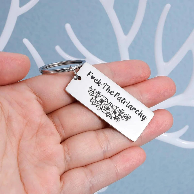 The Patriarchy Keychain Inspirational Gift for Best Friend Feminist Stocking Stuffers Her Activist Gift for Female Girl Women